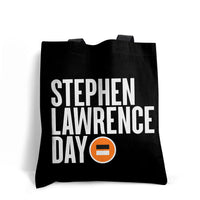 Stephen Lawrence Day Premium Tote Bag - Double Sided Black with White Text